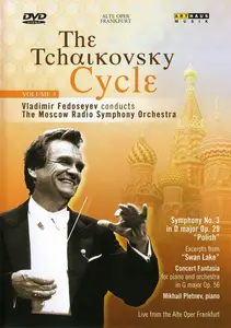 Vladimir Fedoseyev, The Moscow Radio Symphony Orchestra - The Tchaikovsky Cycle, Vol.3 (2007/1991)