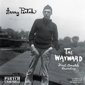 Partch Ensemble - Harry Partch: The Wayward (2025)