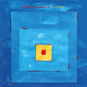 Robin Trower - Shine (2026) [Official Digital Download]