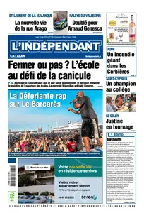 L'Indépendant - 30 Juin 2025