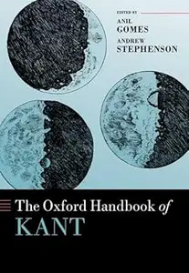 The Oxford Handbook of Kant