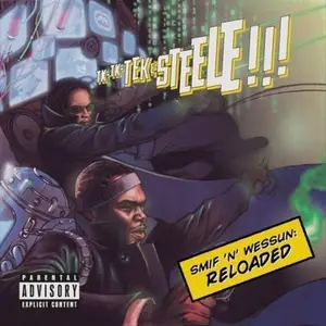 Smif-N-Wessun - Reloaded (2005)