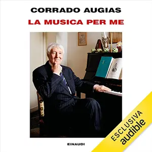«La musica per me» by Corrado Augias