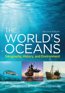 The World's Oceans: Geography, History, and Environment, 2nd Edition