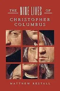 The Nine Lives of Christopher Columbus