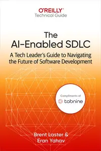 The AI-Enabled SDLC