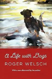 A Life with Dogs