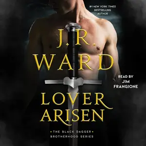 Lover Arisen: The Black Dagger Brotherhood Series