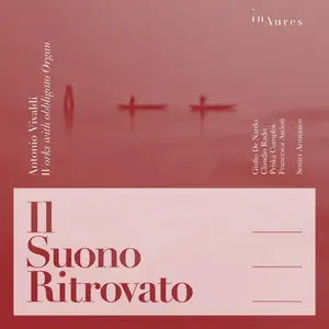 Giulio De Nardo - Antonio Vivaldi Il Suono Ritrovato (2025) [Official Digital Download 24/192]