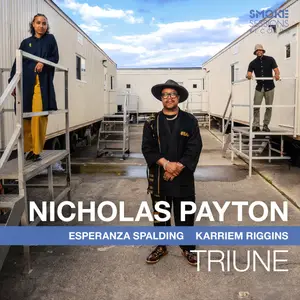 Nicholas Payton, Esperanza Spalding & Karriem Riggins - Triune (2025)