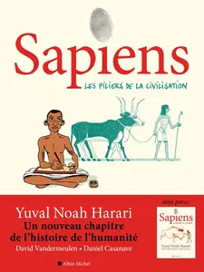 Sapiens - Tome 2 - Les Piliers De La Civilisation