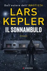 Il sonnambulo - Lars Kepler