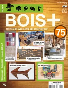Bois+ - Juillet-Septembre 2025