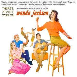 Wanda Jackson - ‎There's A Party Goin' On! (1961/2010) [Official Digital Download 24/96]