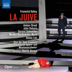 Ambur Braid, John Osborn, Gerard Schneider, Monika Buczkowska-Ward, Simon Lim, Chor der Oper Frankfurt - Halévy: La Juive (2026