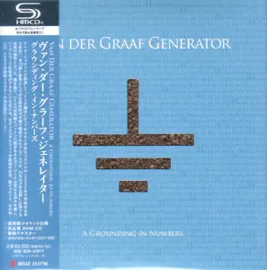Van Der Graaf Generator - A Grounding In Numbers (2011) {2023, Japanese Limited Edition}