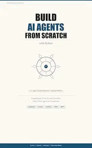 Build AI Agents from Scratch with Python: Practical Guide to LangGraph, CrewAI, and AutoGen