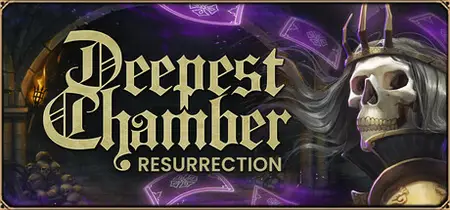 Deepest Chamber Resurrection (2023) v1.088