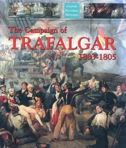 The Campaign of Trafalgar 1803-1805
