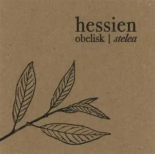 Hessien - Obelisk / Stelea (2010)