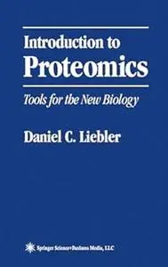 Introduction to Proteomics: Tools for the New Biology (Repost)