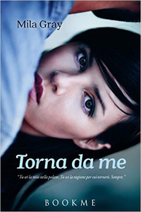 Torna da me - Mila Gray