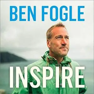 Inspire: Life Lessons from the Wilderness [Audiobook]