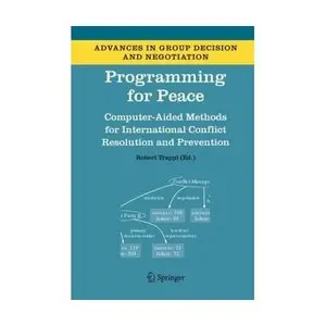 Programming for Peace: Computer-Aided Methods for International Conflict Resolution and Prevention (Repost)