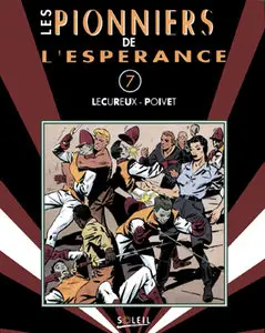 Les Pionniers de l'Espérance (1984) 7 Issues