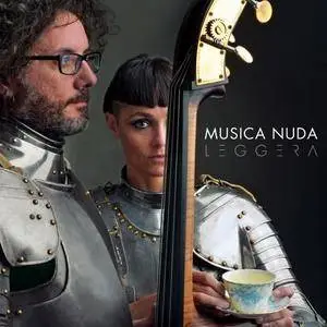Musica Nuda - Leggera (2017) {Warner}