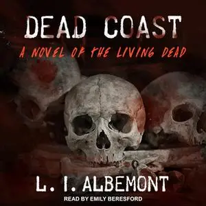 «Dead Coast» by L.I. Albemont