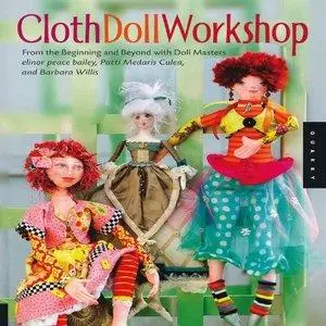 Cloth Doll Workshop (Repost)