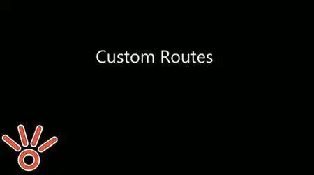 Custom Routes