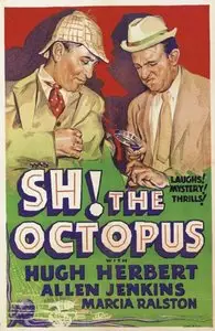 Sh! The Octopus (1937)