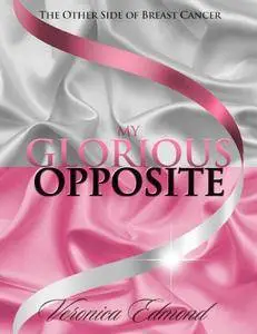 My Glorious Opposite