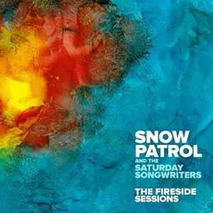 Snow Patrol - The Fireside Sessions (2020) [Official Digital Download]