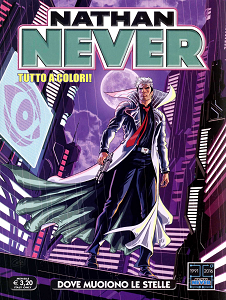 Nathan Never - Volume 304 - Dove Muiono Le Stelle