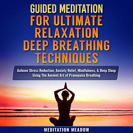 «Guided Meditation for Ultimate Relaxation with Deep Breathing ...