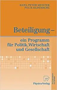 Beteiligung - ein Programm für Politik, Wirtschaft und Gesellschaft (Repost)