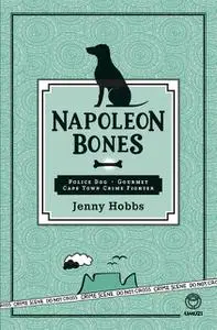 «Napoleon Bones» by Jenny Hobbs