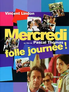 Mercredi, folle journée ! (2001) [Re-UP] 