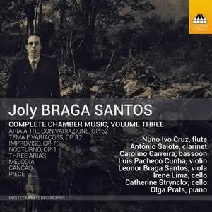 Antonio Saiote - Joly Braga Santos- Complete Chamber Music, Vol. 3 (2021) [Official Digital Download 24/96]