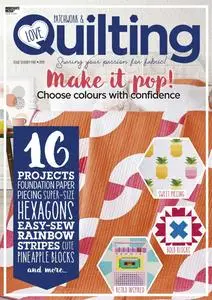 Love Patchwork & Quilting – June 2019