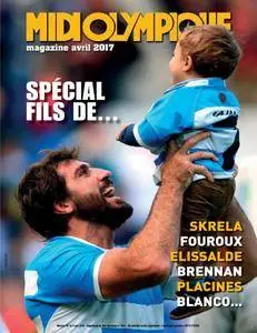 Midi Olympique Magazine - 09 avril 2018