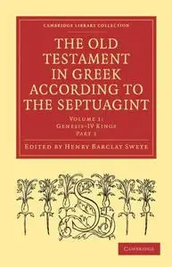 The Old Testament in Greek According to the Septuagint