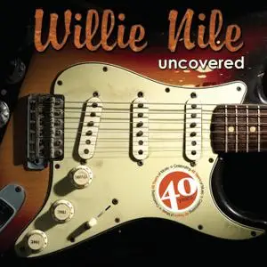 VA - Willie Nile Uncovered (2020)