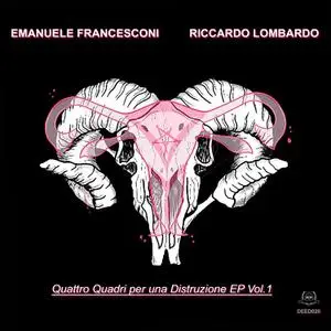 Emanuele Francesconi - Quattro Quadri Per Una Distruzione EP, Vol.1 (2023) [Official Digital Download]