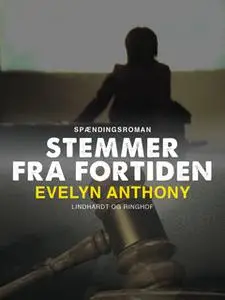 «Stemmer fra fortiden» by Evelyn Anthony