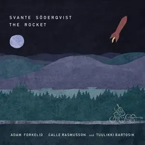 Svante Söderqvist - The Rocket (2023) [Official Digital Download 24/96]