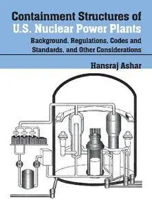 Containment Structures of U.S. Nuclear Power Plants